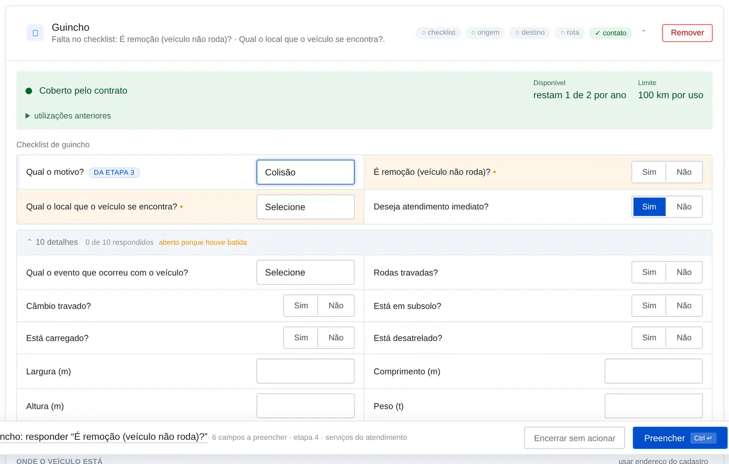 Checklist do guincho: cobertura disponível e limite no topo, o motivo colisão vindo da etapa anterior e dez perguntas de detalhe abertas porque houve batida.